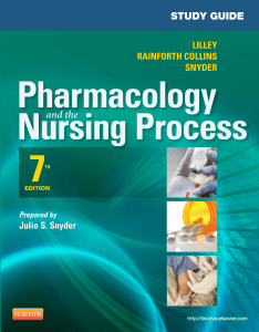 LILLEY RAINFORTH COLLINS SNYDER- Pharmacology and the Nursing Process Study Guide 7e