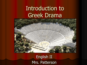 Greek Drama and Antigone Intro