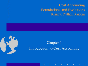 Chapter 1 Introduction to Cost Accounting
