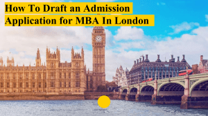 How To Draft an Admission Application for MBA In London