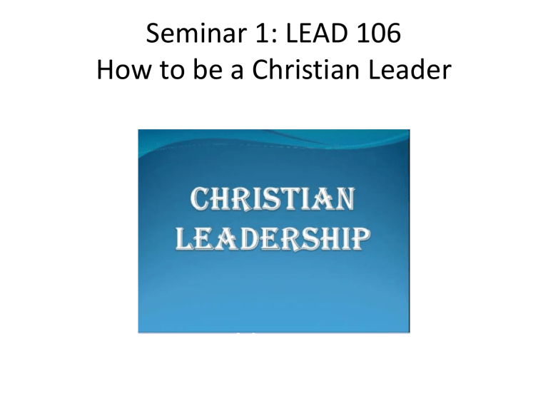 seminar-1-how-to-be-a-christian-leader