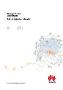 iManager NetEco V600R010C10 Administrator Guide