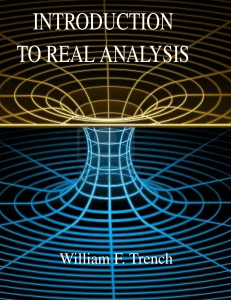 Introduction to real analysis by Trench W.F.