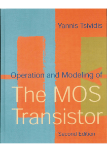 Yannis Tsividis - Operation and Modeling of the MOS Transistor  (2003, Oxford University Press, USA) - libgen.lc