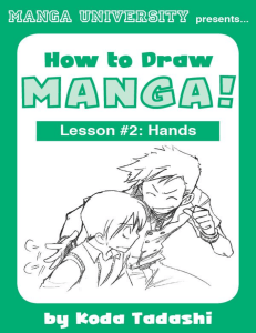 (How to Draw Manga! Lesson 2) Tadashi, Koda  University, Manga - How to draw manga! Lesson  2, Hands-Japanime Co. Ltd. Manga University (2011)