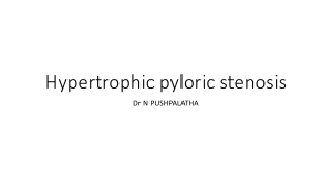 HYPERTROPHIC PYLORIC STENOSIS