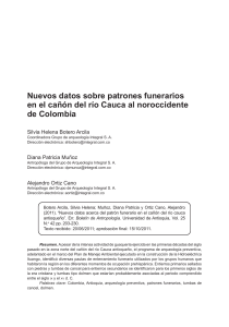 Botero Arcila, S. H.; Muñoz, D. P.; Ostiz Cano, A. (2011). Nuevos datos acerca del patrón funerario en el cañón del río cauca antioqueño