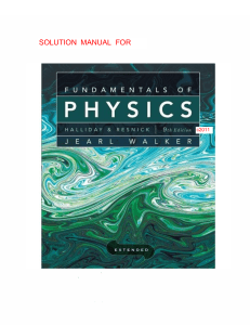 Fundamentals of Physics Extended 9e Solu