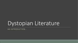 Dystopian Literature Introduction