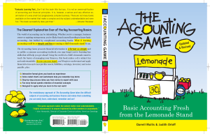 The Accounting Game Basic Accounting Fresh from the Lemonade Stand, 2008 Edition by Judith Orloff, Darrell Mullis (z-lib.org)