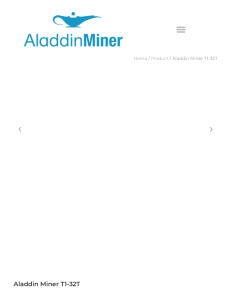Aladdin Miner T1-32T - AladdinMiner
