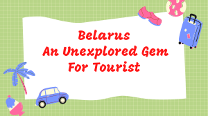 Alexander Zingman  : Belarus- An Unexplored Gem For Tourist