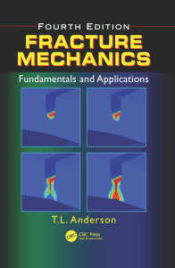 FRACTURE MECHANICS F o u rt h E d i t i