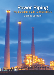 Power piping The complete guide to ASME B31.1 by Becht