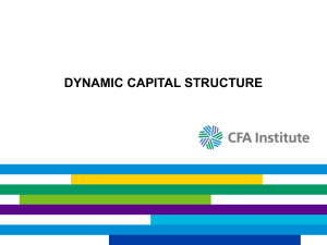 PPT Dynamic Capital Structures (CFA)