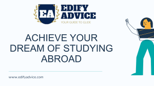 ACHIEVE  YOUR DREAM OF STUDYING ABROAD