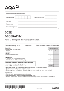 GCSE Geography Geography (8035) Question Papers and Mark Schemes June 2019 8035-1-QP-Geography-G-21May19-PM