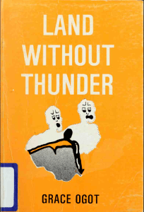 Grace Ogot, - Land Without Thunder  Short stories (1996, East African Educational Publishers) - libgen.li
