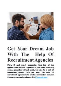 Get Your Dream Job With The Help Of Recruitment Agencies