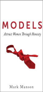 Models - Attract Women Through Honesty by Mark Manson (z-lib.org)