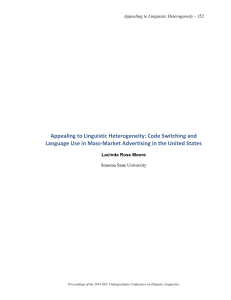 APPEALING TO LINGUISTIC HETEROGENEITY: CODE SWITCHING AND LANGUAGE USE IN MASS-MARKET ADVERTISING IN THE UNITED STATES