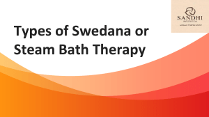 Types of Swedana or Steam Bath Therapy