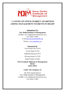 “A STUDY ON STOCK MARKET AWARENESS AMONG MANAGEMENT STUDENTS IN DELHI”