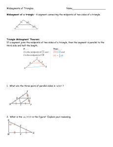 Midsegments of Triangles Notes