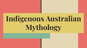 Copy of Indigenous Australian Mythology