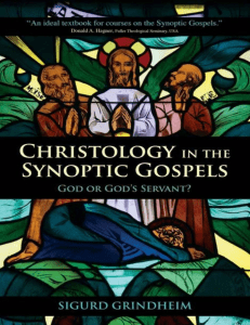 [Sigurd Grindheim] Christology in the Synoptic Gos(z-lib.org).epub