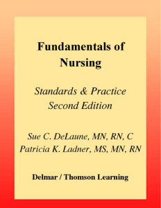 Copy of Delmar Fundamentals of Nursing. Standards   Practices