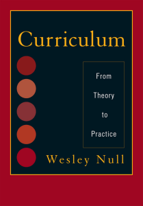 Curriculum From Theory to Practice by Wesley Null (z-lib.org)