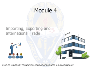 PowerPoint for Module 4 Importing, Exporting and Trade Relations (1)