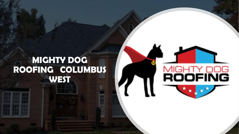 Mighty Dog Roofing Columbus West