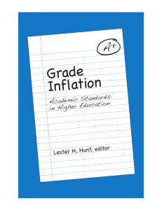 Grade Inflation - Academic Standards in Higher Education