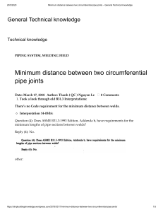 Minimum distance between two circumferential pipe joints – General Technical knowledge