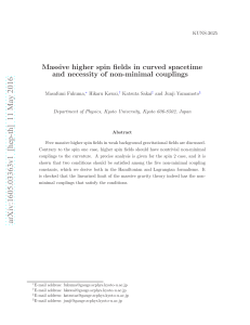 Massive higher spin fields in curved spacetime and