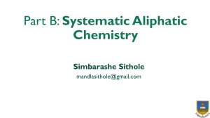 Part B - Systematic Aliphatic Chemistry
