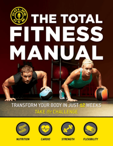The Total Fitness Manual  Transform Your Body in Just 12 Weeks ( PDFDrive )