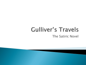 Gullivers Travels and the Satiric Novel