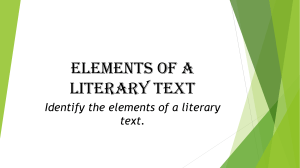 ELEMENTS OF A LITERARY TEXT