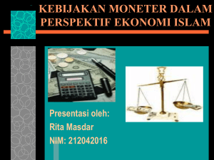 Rita Masdar tentang Kebijakan Moneter Dalam Perspektif Ekonomi Islam