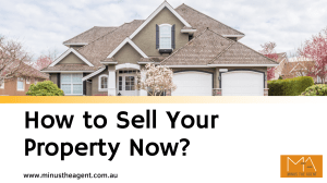 How to Sell Your Property Now