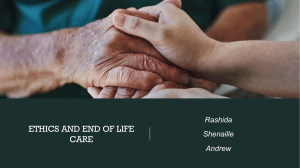 Ethics and End of Life Care