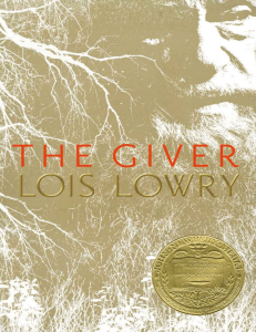 the giver  giver quartet book - lois lowry