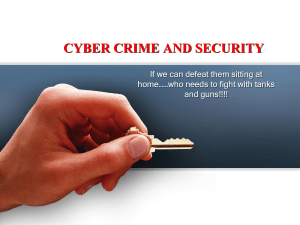 Lecture 11- Cybercrime and Security