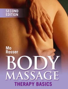 Body Massage Therapy Basics (2nd edition)-Mo Rosser[Orion Me]