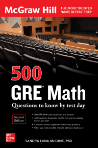 Sanet.st McGraw Hill 500 GRE® Math Questions to know by test day, 2nd Edition - Sandra Luna McCune