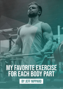 My Favorite Exercise for Each Body Part by Jeff Nippard