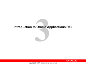 fdocuments.in introduction-to-oracle-applications-r12-56a81e6d08387